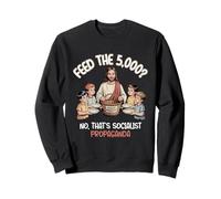Feed The 5000 Christian Sátira Humor Político Sudadera