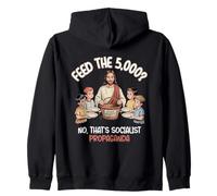 Feed The 5000 Christian Sátira Humor Político Sudadera con Capucha