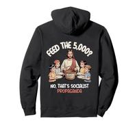 Feed The 5000 Christian Sátira Humor Político Sudadera con Capucha