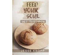 Feed Your Soul - Vol. 2: The Attributes