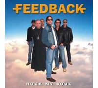 Feedback - Rock My Soul