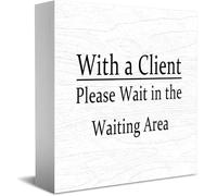 Feehiget Letrero de madera con texto en inglés "With A Client Please Have A Seat In The Waiting Area And I'Ll Be With You Shortly Home Office" (12,7 x 12,7 cm)