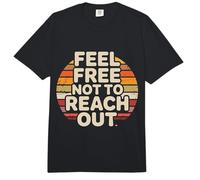 Feel Free Not To Reach out Introvertido Solo Paz |- Comfort Colors Adult Heavyweight T-Shirt