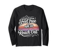 Feel Free Not To Reach out Introvertido Solo Paz - Manga Larga
