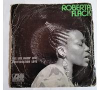 FEEL LIKE MAKIN' LOVE 7" (45) UK ATLANTIC 1974 B/W CONVERSATION LOVE (K10467) NO CENTRE