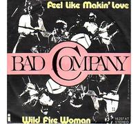 Feel like makin' love / Wild fire woman / 16 237 AT