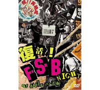 Feel So Bad - Fukkatsu! F. S. B Night Live at [Alemania] [DVD]