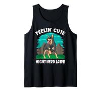 Feelin' Cute Might Herd Later Funny Australian Ganadero Perro Camiseta sin Mangas