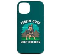 Feelin' Cute Might Herd Later Funny Australian Ganadero Perro Carcasa para iPhone 13