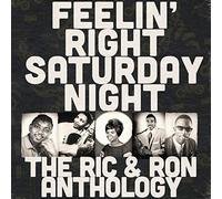 Feelin' Right Saturday Night: The Ric & Ron Anthology [Vinilo]