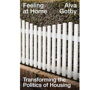 Sentirse en casa – Transformando la política de la vivienda