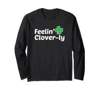 Feeling Cloverly Funny Saying Clover Saint Patrick's Day Manga Larga