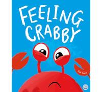 Feeling Crabby: Can YOU help Hector the hermit crab find a new home? (Gemini Children's Picture Book (paperback))
