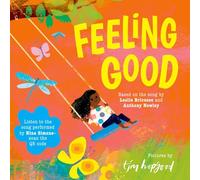 Feeling Good: A beautifully illustrated picture book of the song made famous by Nina Simone