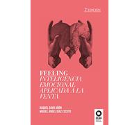 FEELING Inteligencia emocional aplicada a la venta (Directivos y líderes)