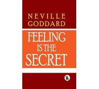 Feeling Is The Secret | Paper Back Edition | Sasa Publishing Classic Series | 2024