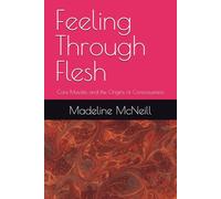 Feeling Through Flesh: Core Muscles and the Origins of Consciousness