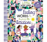 Feeling Words to Explain my Emotions: 30 Mindful Exercises (Little Word Whizz)