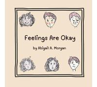 Feelings Are Okay