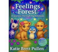Feelings Forest: A Journey Through Big Emotions