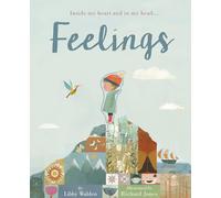 Feelings: Inside My Heart and In My Head...