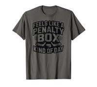 Feels Like A Penalty Box Kind of Day Camiseta