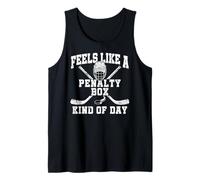 Feels Like A Penalty Box Kind of Day Camiseta sin Mangas