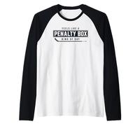 Feels Like A Penalty Box Kind of Day Hockey Lovers Camiseta Manga Raglan