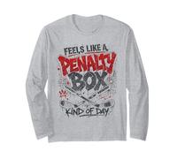 Feels Like A Penalty Box Kind of Day Hockey Lovers Manga Larga