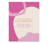 Feels Like We Just Birthday Card (Nora Mcinerny for Em & Friends Greeting Cards)