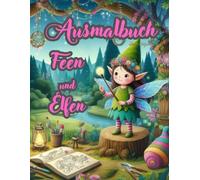 Feen und Elfen Ausmalbuch