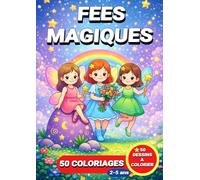 Fées magiques: Livre de coloriage fées magiques pour enfants - 50 coloriages pour les enfants de 2 à 5 ans (JemColorier)
