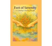 Feet of Serenity: A Calming Coloring Escape