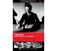 Fegefeuer oder die Reise ins Zuchthaus [Edition 'Der Österreichische Film']