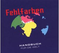 Fehlfarben - Handbuch für die Welt/Ltd.Digi
