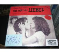 Fehrmann Helma Jürgen Flügge und Holger Franke - Theater Rote Grütze: Was heißt hier Liebe? [Vinyl-LP].