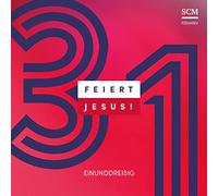 Feiert Jesus! - Feiert Jesus! 31