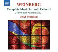 Feigelson,Josef - Mieczyslaw Weinberg : Musique pour violoncelle seul, vol. 1