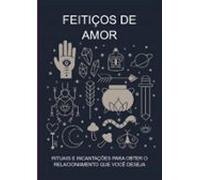 Feitiços De Amor (ebook)