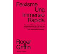 Feixisme - Una Immersio Rapida: Una immersió ràpida