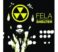 Fela in the House of Shelter