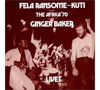 Fela Kuti - Fela With Ginger Baker Live