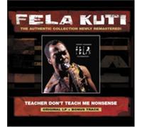 Fela Kuti - Teacher Don't Teach Me Nonsens