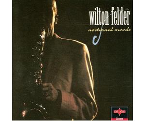 Felder,Wilton - Nocturnal Moods [Import]