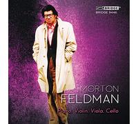 Feldman, M. - Feldman:Piano, Violin, Viola, Cello