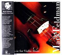 Feldman,Mark - Feldman, Mark: Etude Jete; Sul G; Molly; Caprice; Fantasy for the Violin; Stalker; The Tri Five; 4 Spiker