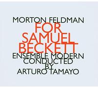Feldman Morton - For Samuel Beckett