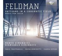 Feldman: Patterns In A Chromatic Field by Brilliant Classics (2013-12-12)