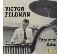 Feldman, Victor - Departure Dates