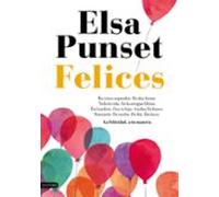 Felices: La Felicidad A Tu Manera